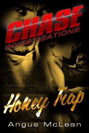 [Chase Investigations 02] • Honey Trap